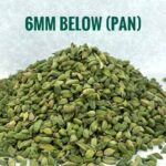 Cardamom : 6 mm Below (PAN)